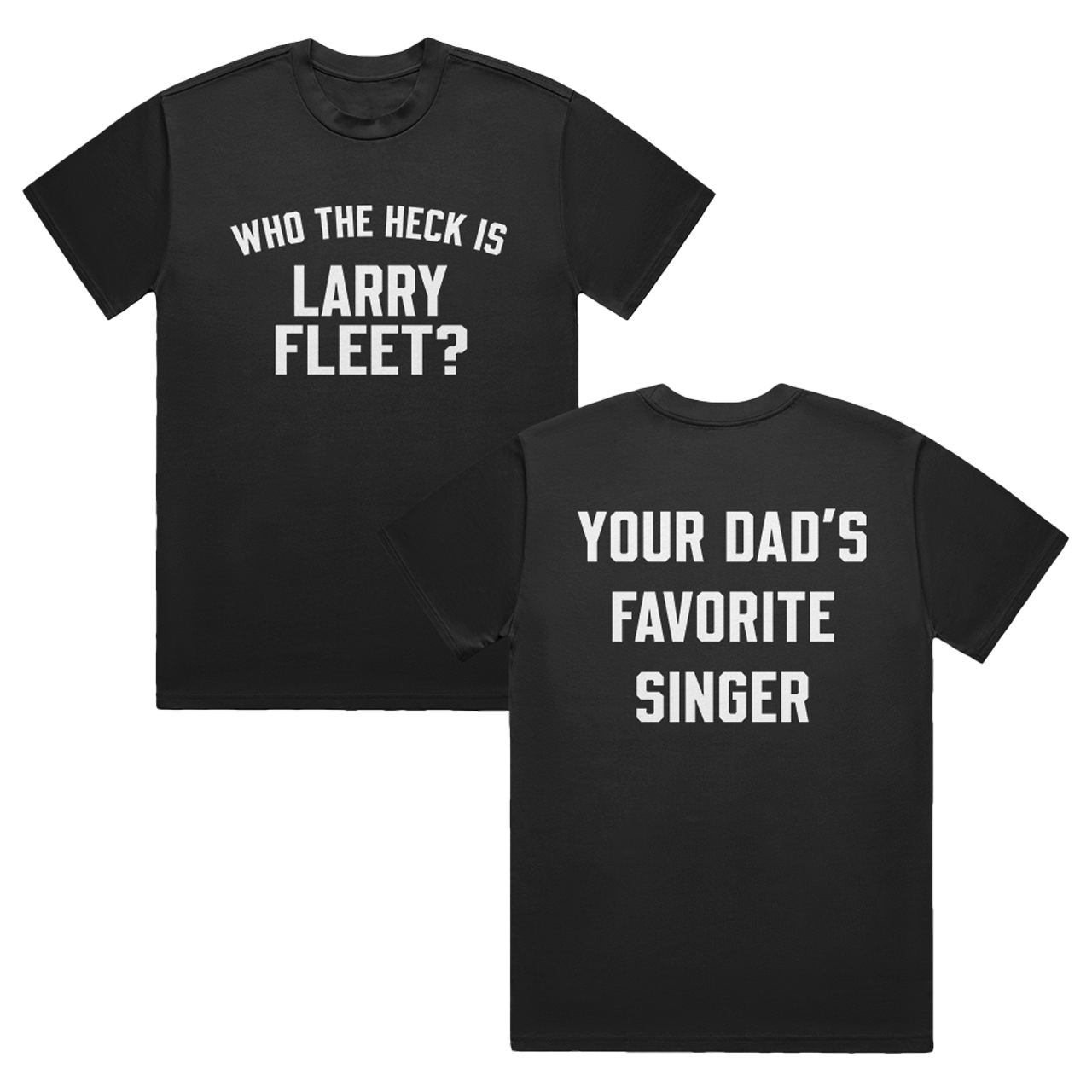 Your Dad's Favorite Singer Tee