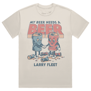 My Beer Needs a Beer Tee